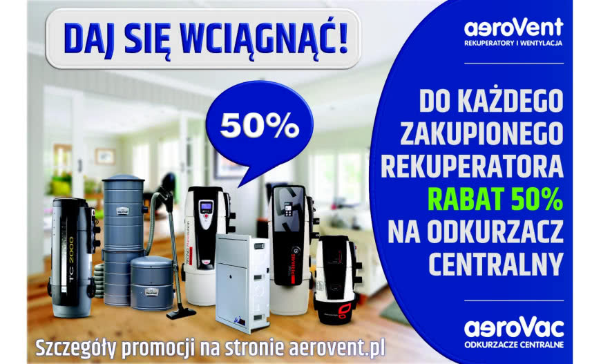Letnia promocja: 50% taniej na centralny odkurzacz AeroVac!